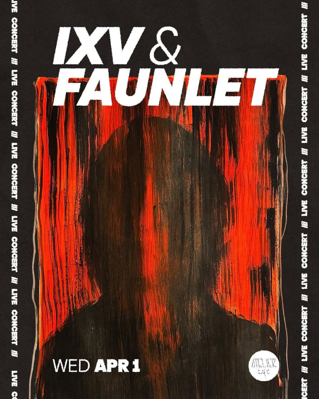 IXV & Faunlet at Atelier Cafe