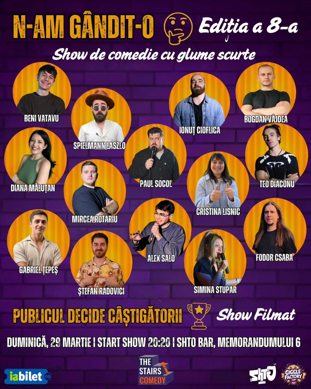 N-am Gândit-o Ediția a 8-a