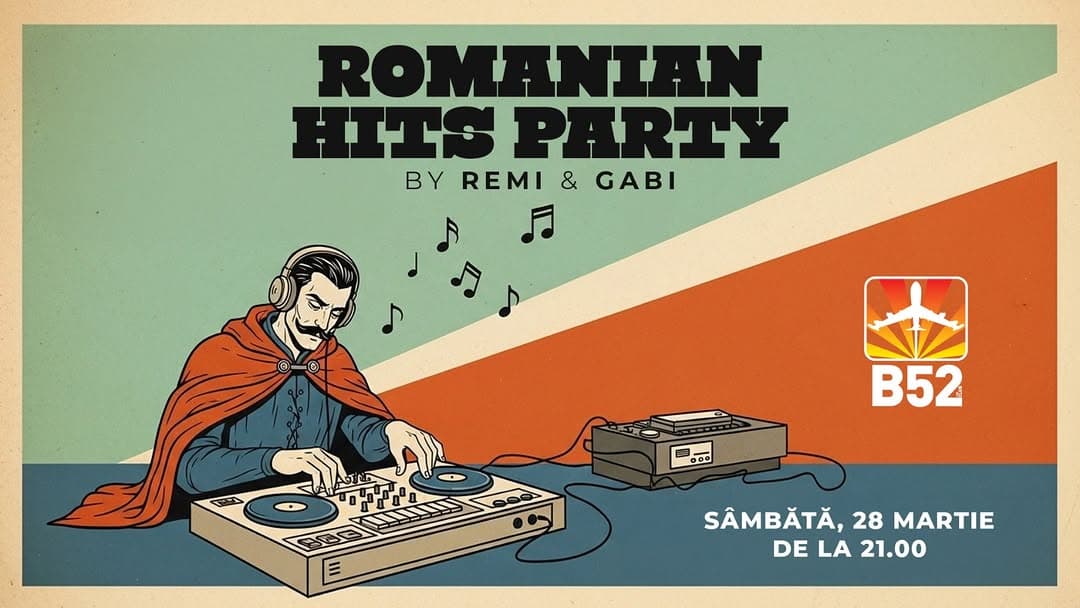 Romanian Hits Party at B52 The Club